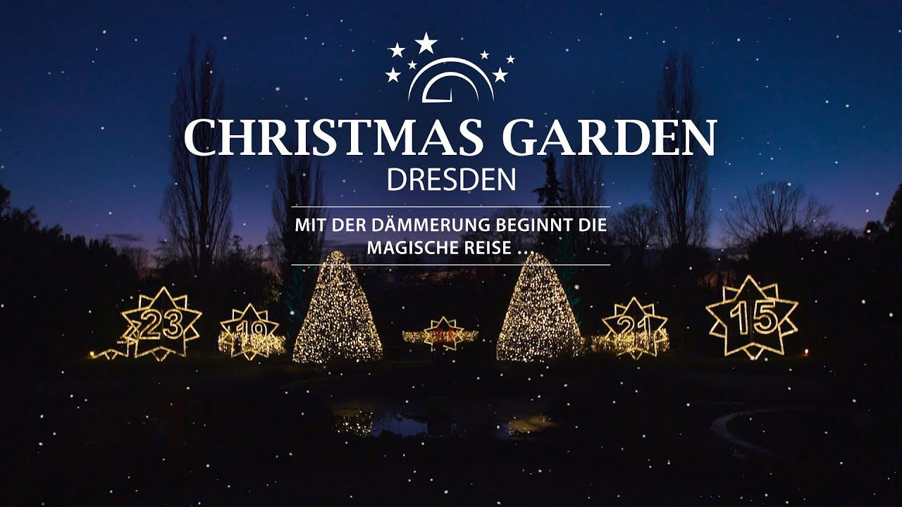 Christmas Garden Dresden 2018 | offizieller Trailer