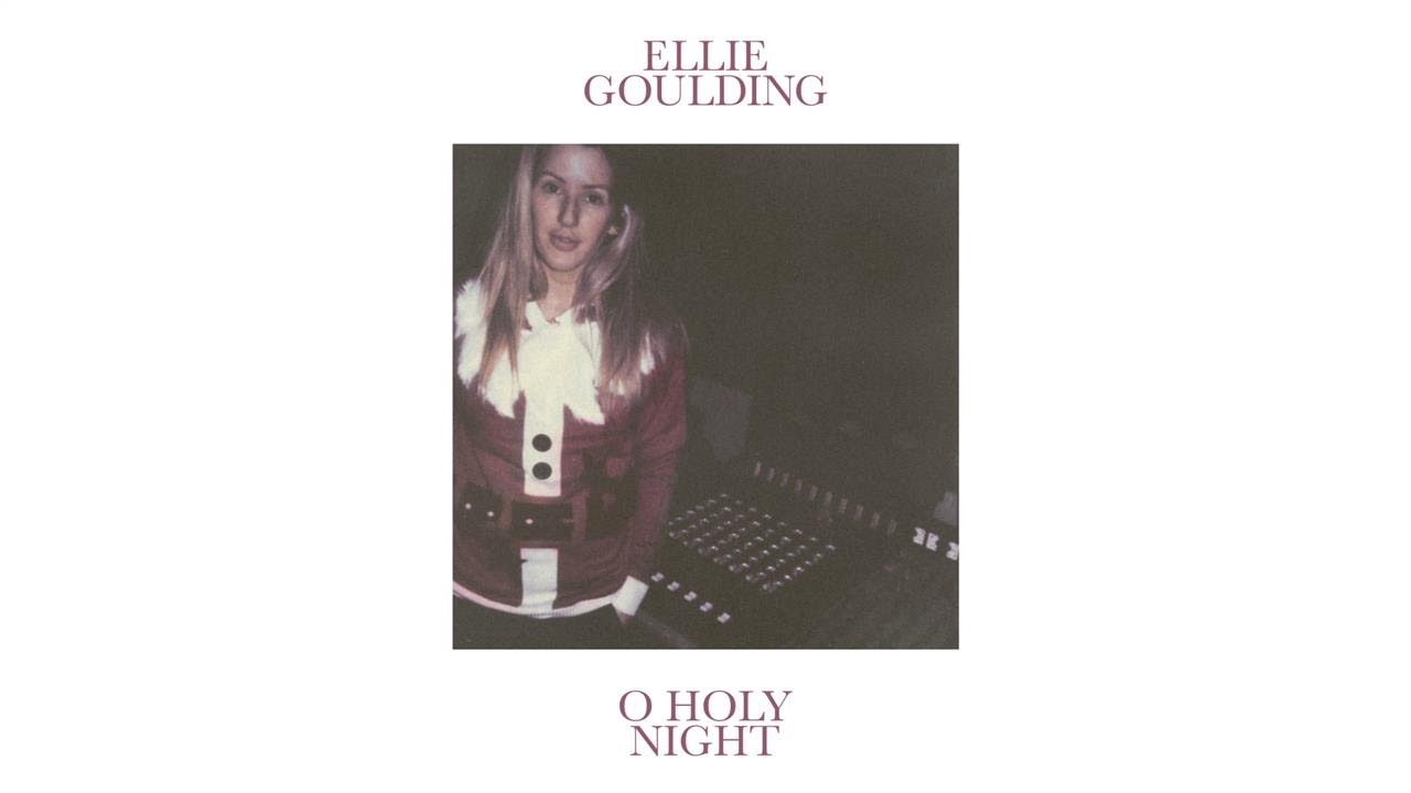 Ellie Goulding - O Holy Night (Audio)